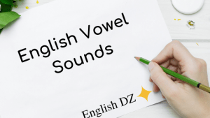 English Vowel Sounds