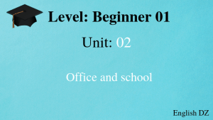 Beginner01 U1 Office and school