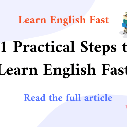 Learn English Fast – 11 Practical Tips